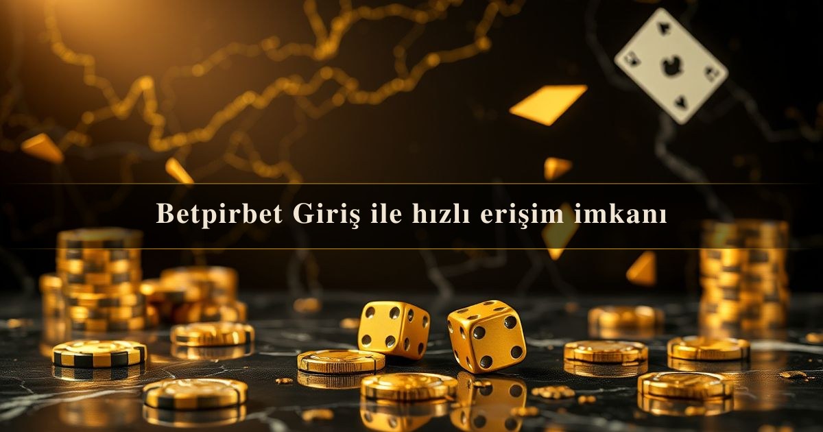 Betpirbet Giriş